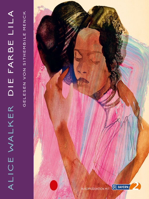 Title details for Die Farbe Lila (ungekürzt) by Alice Walker - Available